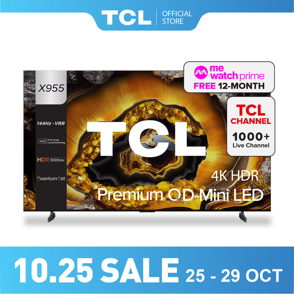 TCL X955 Premium QD-Mini LED 4K TV 85" - 115" AI Smart TV