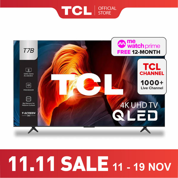 TCL T7B 4K QLED TV 55" - 65" Eye Care AI Smart TV Google TV